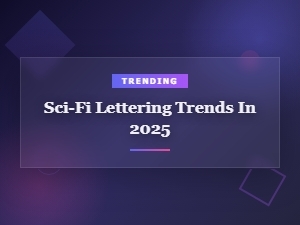 Top Sci-Fi Lettering Trends in 2025: Futuristic Font Styles